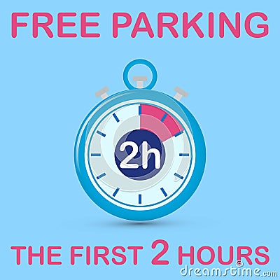 Clock symbol with the text â€œfree parking the first 2 hoursâ€ Vector Illustration